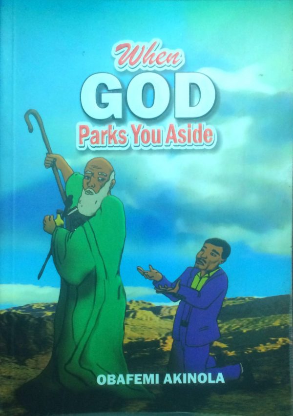 When God Parks You Aside